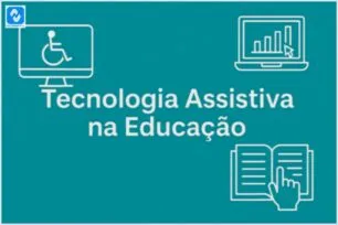 Tecnologia Assistiva na Educação: Inclusão e Aprendizado na Prática Tecnologia Assistiva na Educação: Inclusão e Aprendizado na Prática