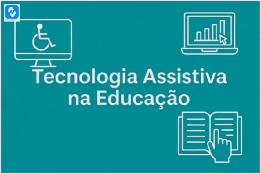 Tecnologia Assistiva na Educação: Inclusão e Aprendizado na Prática